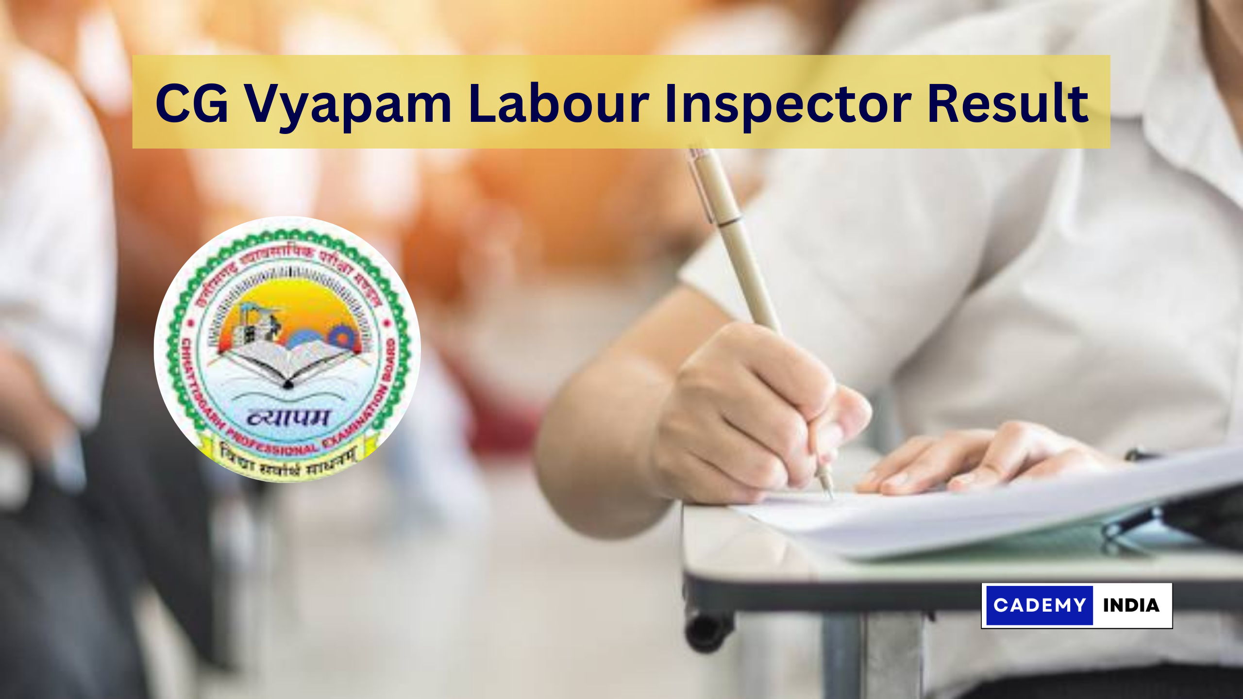 CG Vyapam Labour Inspector Result 2023: Check Cut Off Marks & Merit List