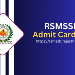 Exam Date & Call Letter for RSMSSB Sanganak Admit Card 2023 Download (Link Out)